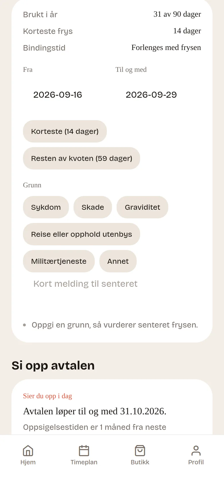 Frys og oppsigelse av medlemskapet i appen